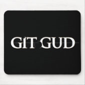 Git GUD Mousepad (Vorne)