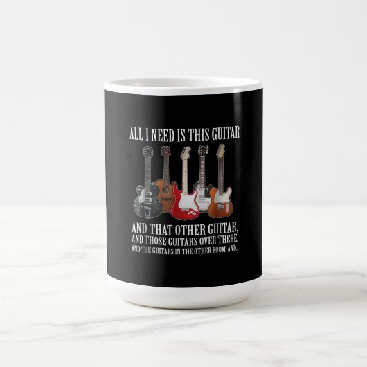 Gitarre | Alles, was ich brauche, ist diese Gitarr Kaffeetasse (Mittel)