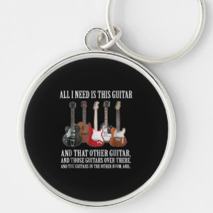Gitarre   Alles, was ich brauche, ist diese Gitarr Schlüsselanhänger