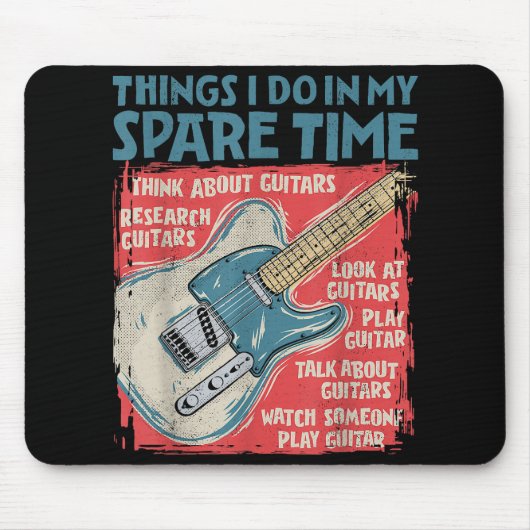 Gitarre Dinge, die ich in meiner Freizeit lustige  Mousepad (Vorne)