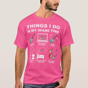 Gitarre Dinge, die ich in meiner Freizeit tue, spi T-Shirt