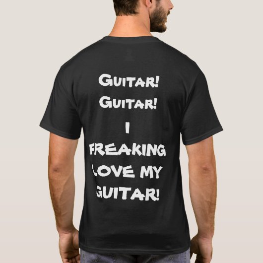 GITARRE! GITARRE! T-Shirt (Rückseite)
