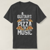 Gitarre ist die Pizzeria des Musikgitarrist Food L T-Shirt (Design vorne)