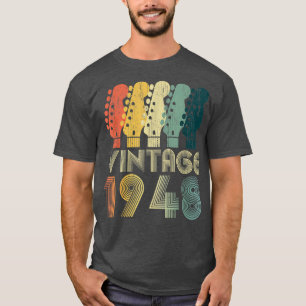 Gitarre Lover 74 Jahre Alte Geschenke Vintag 1948  T-Shirt