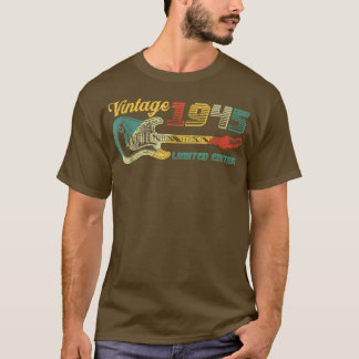 Gitarre Lover 77 Jahre alt Vintag 1945 Limited Edi T-Shirt