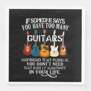 Gitarre Lover Wenn jemand sagt, hat zu viele Guit Serviette