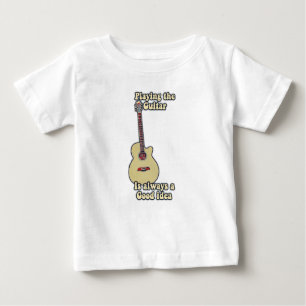 Gitarre spielen ist immer eine gute Idee. Baby T-shirt