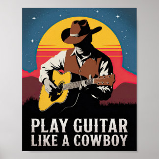Gitarre spielen wie ein Cowboy Poster