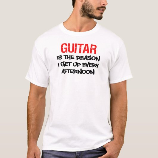 Gitarre steht jeden Nachmittag auf T-Shirt (Vorderseite)