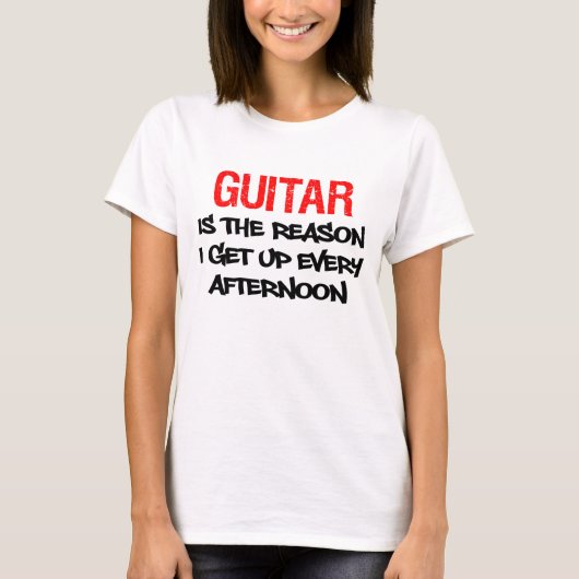 Gitarre steht jeden Nachmittag auf T-Shirt (Vorderseite)