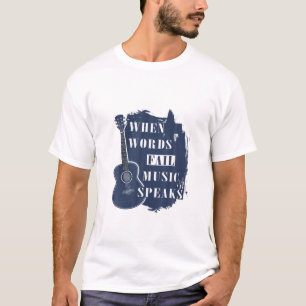 Gitarrenmusik Lover, als Worte Musik Versagte T-Shirt