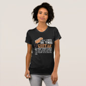 Gitarrist der Funny Guitar Ich brauche alle Gitarr T-Shirt (Vorne ganz)