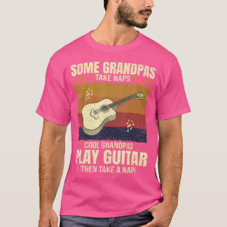 Gitarrist Einige Grandpas Nehmen Sie Nickerchen Co T-Shirt