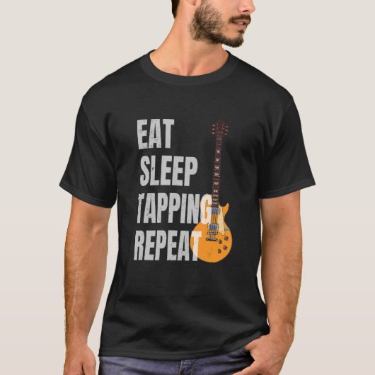 Gitarrist Gitarrist Eat Sleep Stechend Wiederholun T-Shirt (Vorderseite)