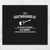 Gitarrist Ich bin Guitaraholic Geburtstag Bierflaschenetikett (Einzelnes Label)