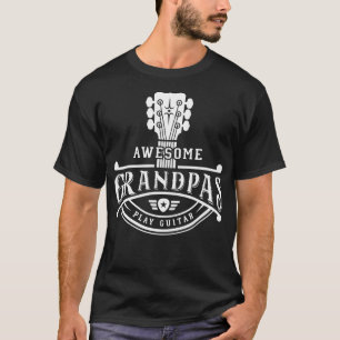 GItarrist Musician Phantastisch Grandpas Play Guit T-Shirt