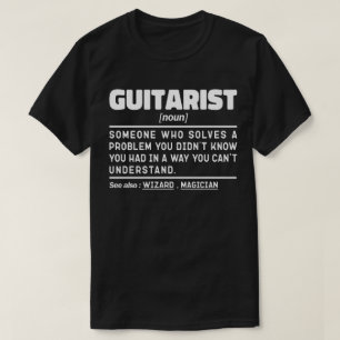 Gitarrist Noun Definition Gitarre Lover Musiker T-Shirt