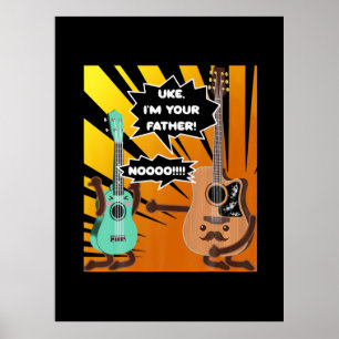 Gitarrist Uke Ich bin dein Vater Geburtstag Poster
