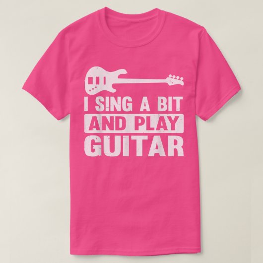 Gitarrist und Gitarrist Ich singt ein bisschen und T-Shirt (Design vorne)
