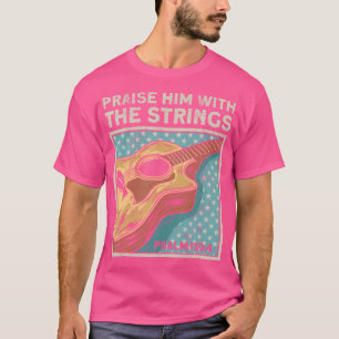 Gitarristen loben ihn mit den Streichern Acoustic T-Shirt