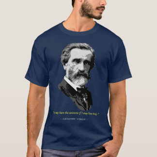 Giuseppe Verdi Zitat T-Shirt
