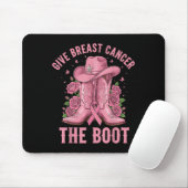 Give Breast Cancer The Boot Cowgirl Cancer Awarene Mousepad (Mit Mouse)