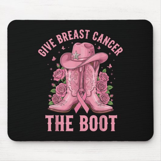 Give Breast Cancer The Boot Cowgirl Cancer Awarene Mousepad (Vorne)