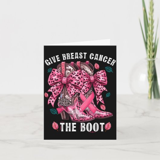 Give Breast Cancer The Boot Nk Cowgirl Western Tee Karte (Vorderseite)