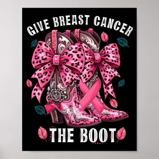 Give Breast Cancer The Boot Nk Cowgirl Western Tee Poster (Vorne)