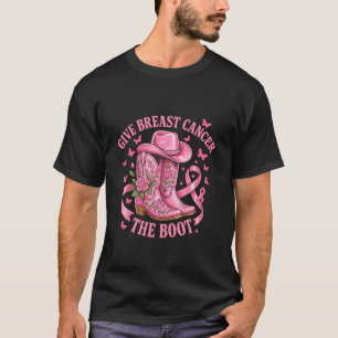 Give Brustkrebs den Lauf Cowgirl Rosa Band Fl T-Shirt