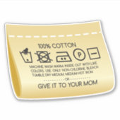 Give it to your mom 1 aufkleber (Vorderseite)