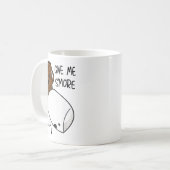Give Me S’more Chocolate Adult Joke Funny Quote Kaffeetasse (Vorderseite Links)