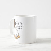 Give Me S’more Chocolate Adult Joke Funny Quote Kaffeetasse (Vorderseite Links)