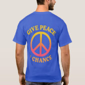 'Give Peace a Chance' T-Shirt (Rückseite)