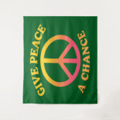 'Give Peace a Chance' Tapestry Wandteppich (Vorderseite)