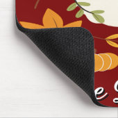'Give Thanks, Choose Peace' Mousepad (Ecke)