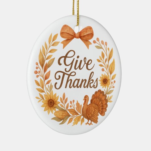 Give Thanks Keramik Ornament (Rechts)
