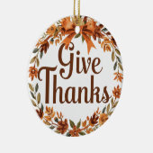 Give Thanks Keramik Ornament (Rechts)