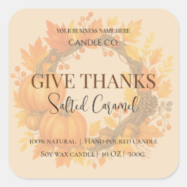 Give Thanks Salted Caramel Candle Label Quadratischer Aufkleber