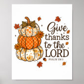 Give Thanks To The Lord Fall Christian Pumpkin Coq Poster (Vorne)