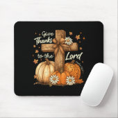 Give Thanks To The Lord Fall Pumpkin Thanksgiving Mousepad (Mit Mouse)