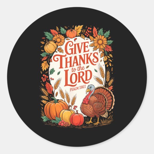 Give Thanks To The Lord Fall Pumpkin Thanksgiving Runder Aufkleber (Vorderseite)