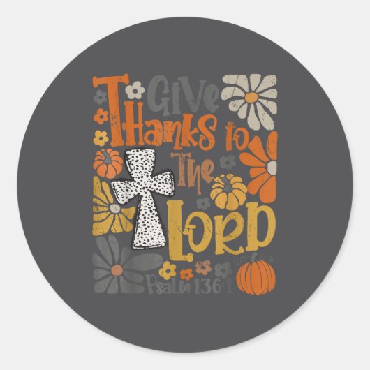 Give Thanks To The Lord Floral Boho Retro Thanksgi Runder Aufkleber (Vorderseite)