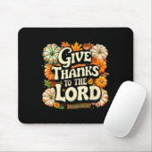 Give Thanks To The Lord Psalm 107_1 Autumn Gift Mousepad (Mit Mouse)