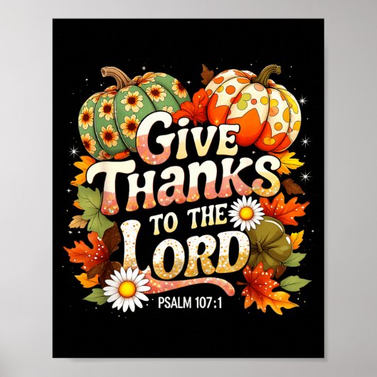 Give Thanks To The Lord Psalm 107_1 Autumn Gift Poster (Vorne)
