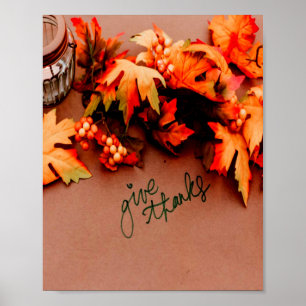 Give Thanks with Fall leaves Thanksgiving Poster