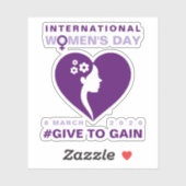 Give To Gain International Women's Day 2026 Aufkleber (Blatt)