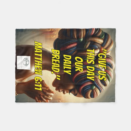 Give Us This Day Our Daily Bread." (Matthew 6:11)  Fleecedecke (Vorderseite (Horizontal))