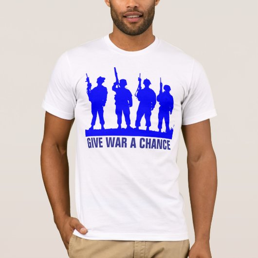 Give war a chance, T-shirt (Vorderseite)
