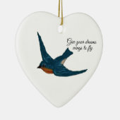 "Give your Dream Wings to Fly" mit Bluebird Keramik Ornament (Rechts)